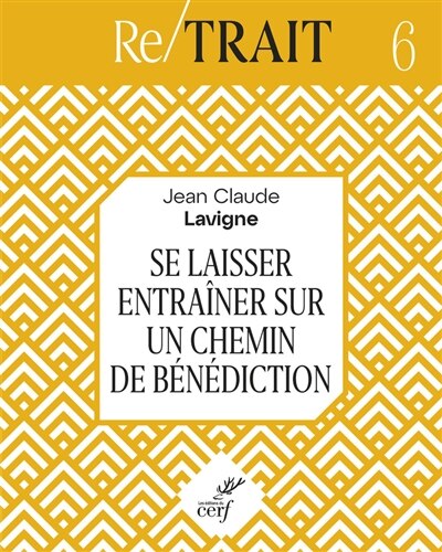 Front cover_Se laisser entraîner sur un chemin de bénédiction