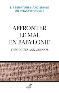 Couverture_Affronter le mal en Babylonie