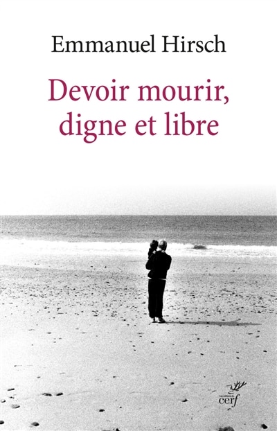 Front cover_Devoir mourir, digne et libre