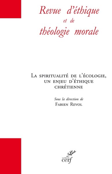 Couverture_Revue d'éthique et de théologie morale, hors série. La spiritualité de l'écologie, un enjeu d'éthique chrétienne