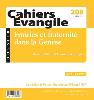 Couverture_Cahiers Evangile, n°208. Fratries et fraternité dans la Genèse