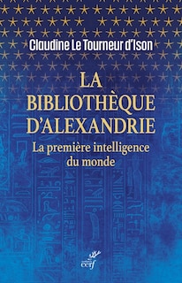 Front cover_La biblioth&egrave;que d'Alexandrie
