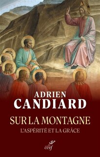 Couverture_Sur la montagne : l'aspérité et la grâce