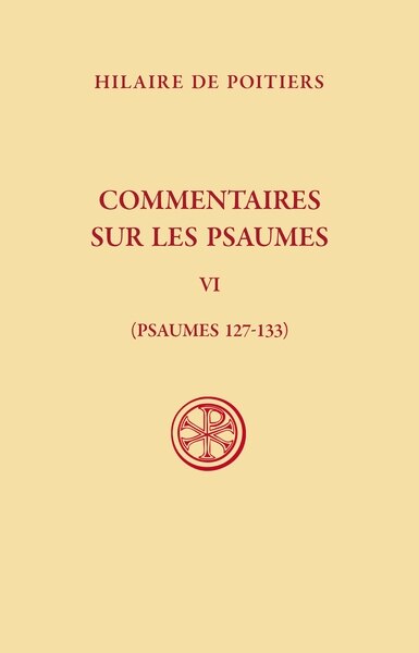 Couverture_Commentaires sur les psaumes, Vol. 6. Psaumes 127-133