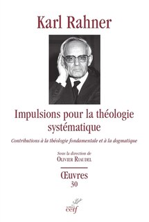 Front cover_Impulsions pour la théologie systématique : contributions à la théologie fondamentale et à la dogmatique