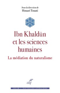 Front cover_Ibn Khaldûn et les sciences humaines : la médiation du naturalisme