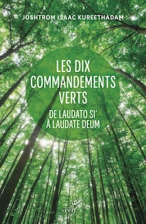 Front cover_Les dix commandements verts : de Laudato si' à Laudate Deum