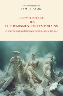 Couverture_Encyclopédie des euphémismes contemporains
