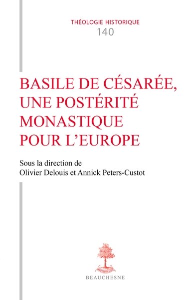 Couverture_Basile de Césarée, une postérité monastique pour l'Europe