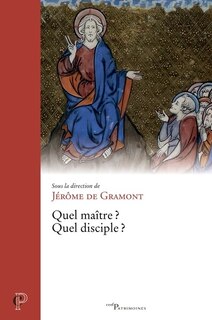 Couverture_Quel maître ? Quel disciple ?