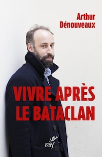 Couverture_Vivre après le Bataclan