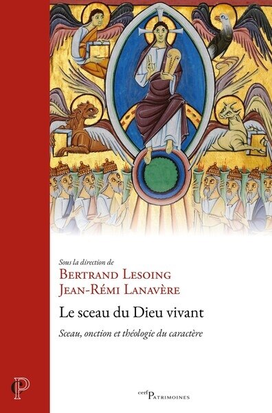 Couverture_Le sceau du Dieu vivant : sceau, onction et théologie du caractère