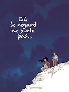 Front cover_Où le regard ne porte pas..., Vol. 2