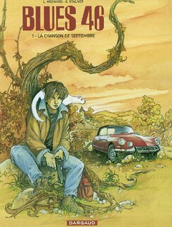 Couverture_Blues 46, Vol. 1. La chanson de septembre