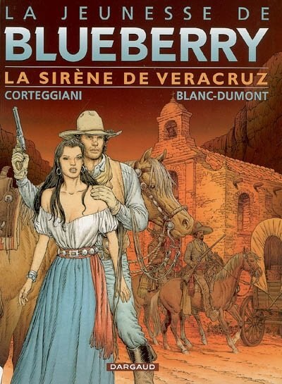 Front cover_La jeunesse de Blueberry, Vol. 15. La sirène de Veracruz