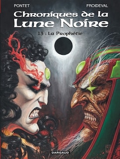 Couverture_Chroniques de la Lune noire, Vol. 13. La prophétie