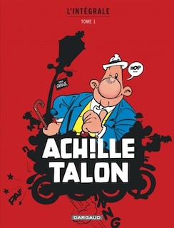 Achille Talon 01 Intégrale N.E