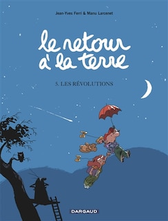 Front cover_Le retour à la terre, Vol. 5. Les révolutions