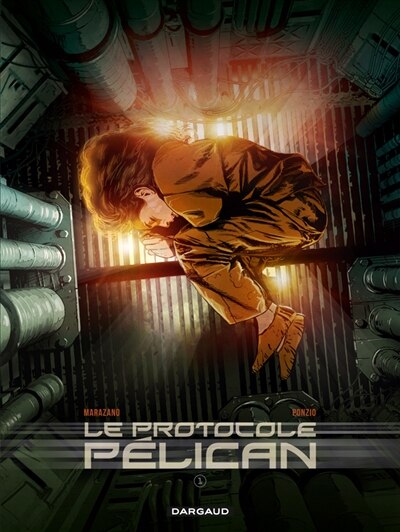 Couverture_Le protocole Pélican, Vol. 1