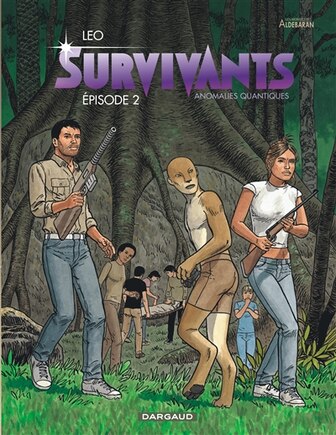 Survivants Les 02 Anomalies Quantiques