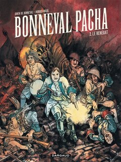 Front cover_Bonneval pacha, Vol. 2. Le renégat