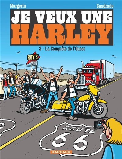 Front cover_Je veux une Harley, Vol. 3. La conquête de l'Ouest