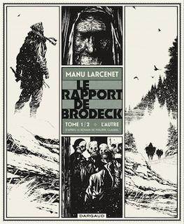 Front cover_Le rapport de Brodeck, Vol. 1. L'autre