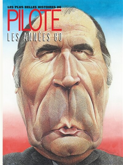Couverture_Les plus belles histoires de Pilote, Vol. 4. Les années 1980