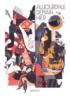 Front cover_Aujourd'hui, demain, hier