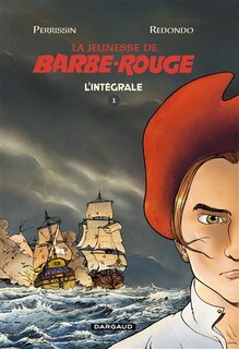 Couverture_La jeunesse de Barbe-Rouge : l'intégrale, Vol. 1