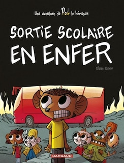 Front cover_Sortie scolaire en enfer