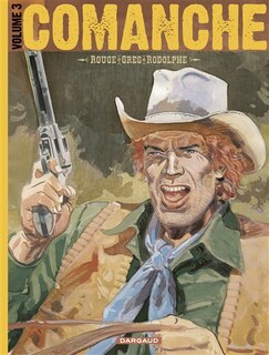 Couverture_Comanche : édition intégrale, Vol. 3