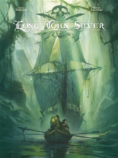 Couverture_Long John Silver : édition intégrale, Vol. 2