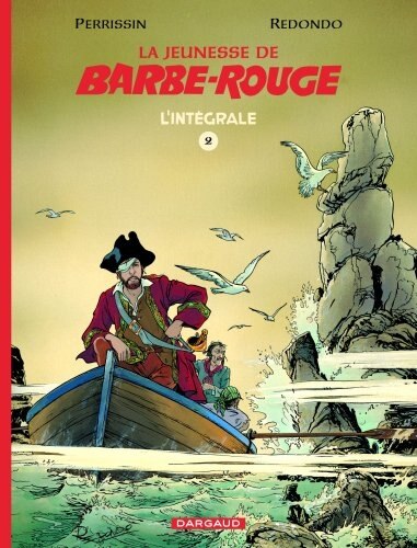 Couverture_La jeunesse de Barbe-Rouge : l'int&eacute;grale, Vol. 2