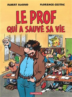 Front cover_Le prof qui a sauvé sa vie