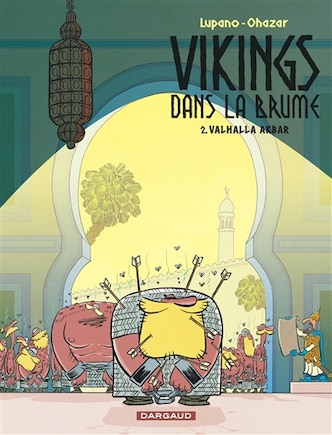 Vikings dans la brume 02 : Valhalla Ouakbar