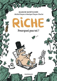Front cover_Riche : pourquoi pas toi ? : opération d'été poche 2023