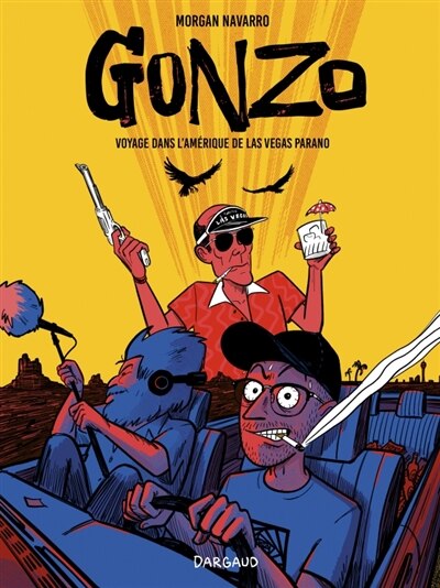 Front cover_Gonzo, voyage dans l'Amérique de Las Vegas parano