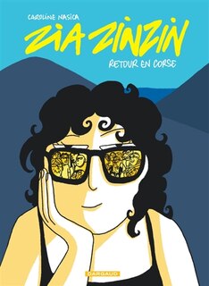 Couverture_Zia Zinzin : retour en Corse