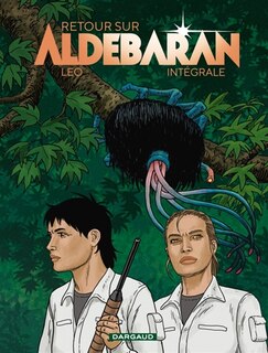 Front cover_Retour sur Aldébaran : intégrale