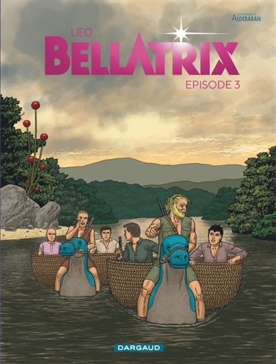 Couverture_Bellatrix : les mondes d'Aldébaran, Vol. 3