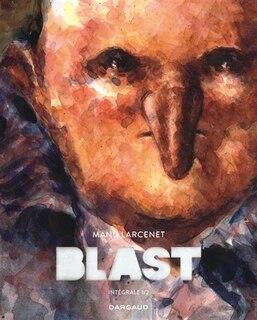 Couverture_Blast : intégrale, Vol. 1