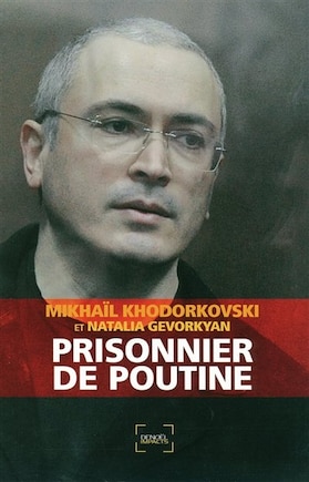 Prisonnier de poutine