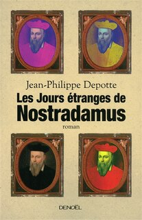 Front cover_Les jours étranges de Nostradamus