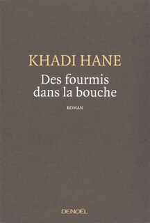 Front cover_Des fourmis dans la bouche