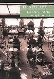 Front cover_Du bonheur d'être morphinomane