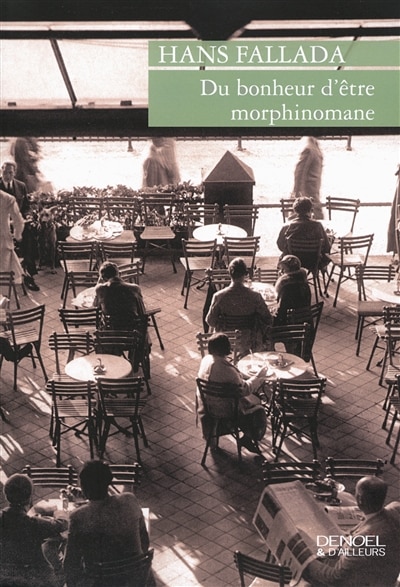 Front cover_Du bonheur d'être morphinomane