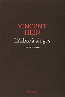 Front cover_L'arbre à singes : carnets d'Asie