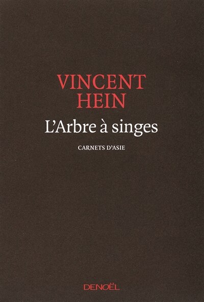 Front cover_L'arbre à singes : carnets d'Asie