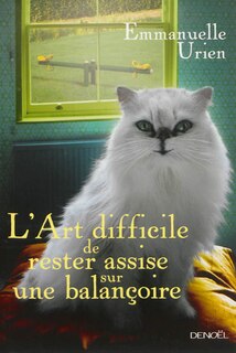 Couverture_L'art difficile de rester assise sur une balançoire